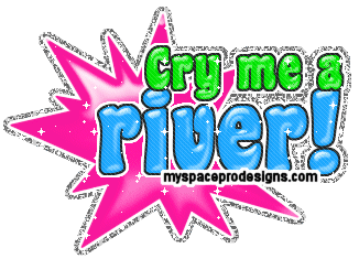 Cry Me A River quotes glitter graphic by Carrielynne